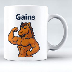 Funny Gains Horse Mug – Gym Coffee Cup for Weightlifters, Bodybuilders and Fitness Fans – Powerlifting Humor & Workout Motivation Gift Idea