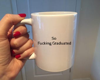 Taza de café divertida para graduación, regalo sarcástico y grosero
