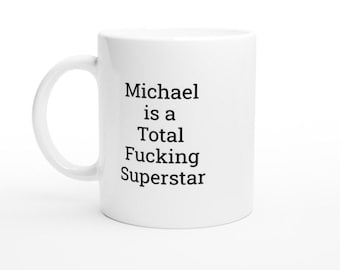 Michael jest supergwiazdą, Kubek Michaela, Zabawny kubek Michaela, Spersonalizowany kubek Michaela, Kubek do kawy z imieniem, Kubek 15 uncji na prezent dla mężczyzn