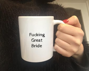 Funny Bride Mug | Cheeky Engagement Gift, Newlywed Present