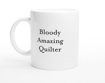 Bloedige geweldige quiltmok grappig naaien cadeau-idee voor patchworkliefhebbers quiltliefhebbers en stoffenkunstenaars waardering koffiekopje