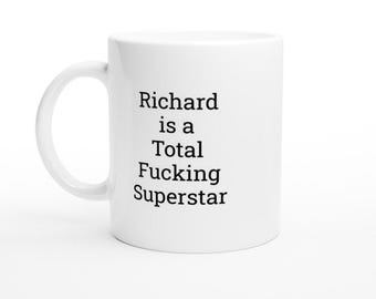 Funny Richard Superstar Mug, Personalized Coffee Cup