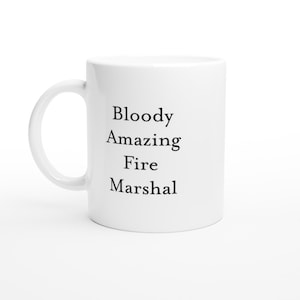 Fire Marshal Gift Mug, Presents for Him, Work Colleague Gift, Coworker Gifts, Birthday Gifts, Funny Mugs handmade ceramic mug, Secret Santa
