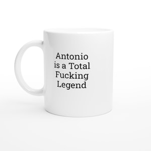 Antonio ist eine Legende Becher, Antonio Becher, lustiger Antonio Becher, Antonio Geschenke, personalisierter Keramikbecher, Geschenke für ihn, Becher für Männer,