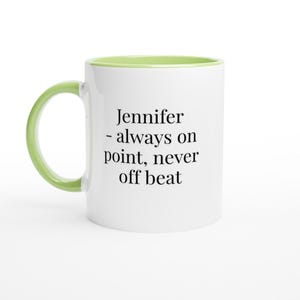 Jennifer always on point never offbeat Mug, Jennifer Mug, Jenny Mugs, Funny Jennifer Mugs, Personalised Jennifer Mug, Custom Name mugs