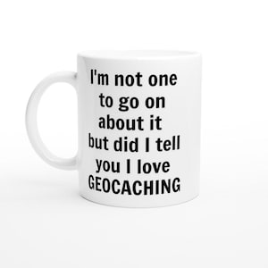 I Love Geocaching マグカップ おもしろ GPS 宝探しギフト コーヒーカップ ジオキャッシャー向け アウトドアアドベンチャー愛好家やキャッシュファインダーへのプレゼントアイデア