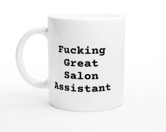Taza divertida para asistente de salón – Taza de café con mensaje atrevido, regalo para estilista