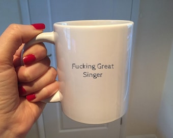 Funny Singer Mug, Music Lover Gift