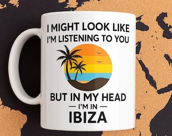 Ibiza Mug: Funny Island Coffee Cup - Travel Gift