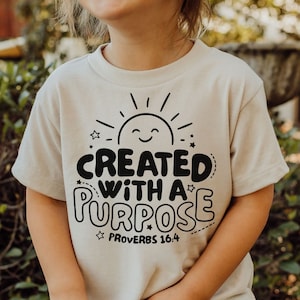 Proverbs Created With a Purpose Kids T Shirt Proverbs Created With a Purpose Kids T Shirt