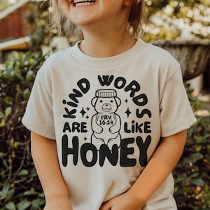 Le parole gentili sono come il miele Tshirt SVG, File di taglio della camicia cristiana per i bambini, Disegno biblico della maglietta del bambino, Sublimazione dei proverbi, Versetto della Bibbia PNG