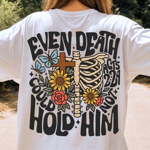 Retro Death Could Not Hold Him Design svg, Christian Skeleton Flower svg, Vintage Women Bible Shirt PNG, Halloween Faith png, Commercial Use