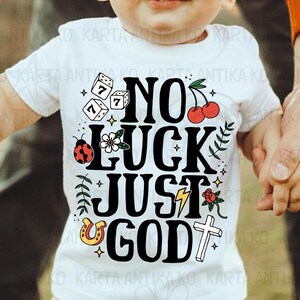 Retro Kinder St Patricks Day Png, Kleinkind St Patrick's Shirt Sublimation, kein Glück, nur Gott SVG, nicht glücklich, einfach gesegnet, Jungen Bibel Vers PNG