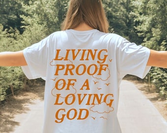 Living Proof of a Loving God Design svg, Retro Christian Sublimation, Bible Affirmation PNG, Christian Streetwear png, Commercial Use