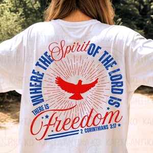 Retro Where The Spirit of the Lord Is Shirt svg, Christian 4th of July Sublimation, Vintage Men There is Freedom PNG, Women Free Indeed png