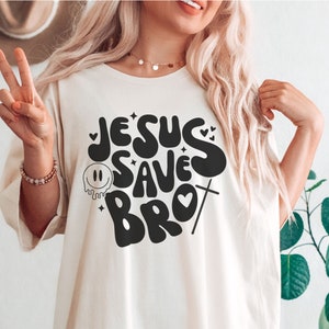 Jesus Saves Bro Christian Shirt SVG Faith PNG Cross Clipart Jesus Vinyl ...