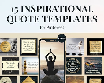 15 inspirational quote Pinterest graphic templates editable in Canva – In "Elegance" theme – Get instant access now!