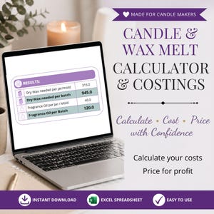 Puede incluir: Una computadora portátil muestra una calculadora de velas y derretidos de cera con costos. La pantalla muestra los resultados de la cera seca y el aceite de fragancia necesarios por frasco/molde y por lote. El texto incluye "Calcular Costo Precio con Confianza" y "Descarga instantánea".