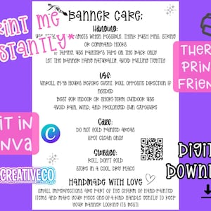 May include: A purple digital download with instructions for banner care, including hanging, use, care, and storage. The design includes the text "Print Me Instantly", "Edit in Canva", and "Thermal Printer Friendly".