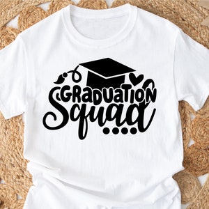 Squadra di laurea in formato SVG, Fine della scuola in formato SVG, Laurea scolastica in formato SVG, Ultimo giorno di scuola in formato SVG, File in formato SVG per camicia per bambini, File Silhouette e Cricut Cut