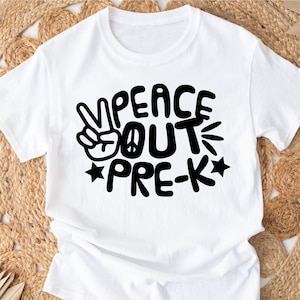 Peace Out Pre-K SVG, Ultimo giorno di scuola materna in formato svg, Laurea in scuola materna in formato svg, Ciao scuola materna in formato svg, Carino scuola materna in formato svg, Cricut, Silhouette