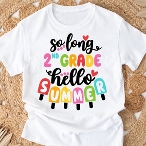Adiós segundo grado, Hola verano, SVG, Último día de segundo grado para niña, SVG, Graduación de segundo grado, Adiós segundo grado, SVG