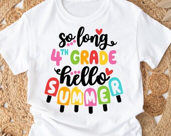4th Grade Graduation SVG: Hello Summer Design (Digital Download)