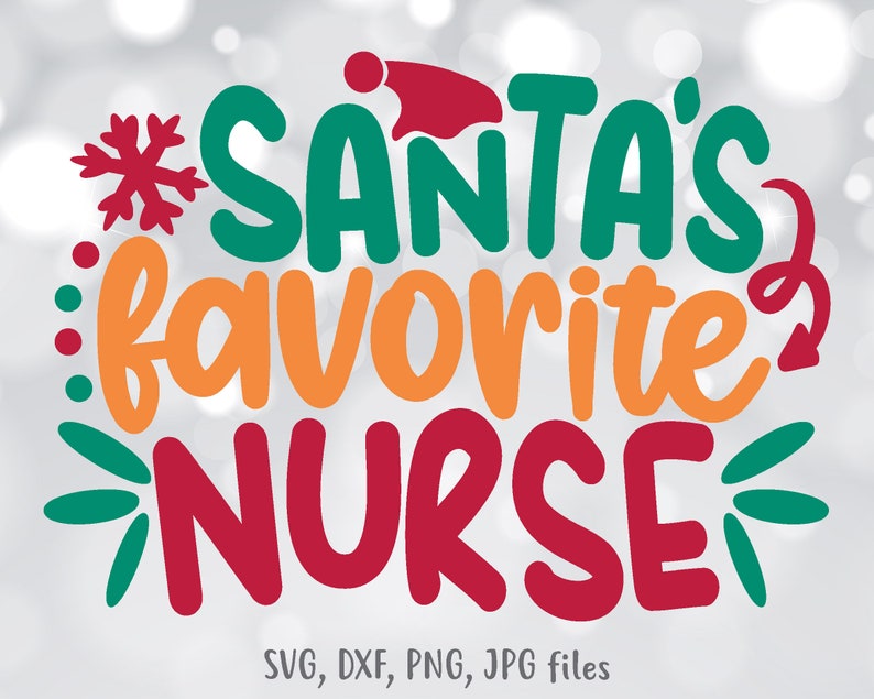 Download Santa's Favorite Nurse svg Nurse Christmas svg Nursing | Etsy