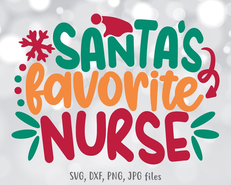 Download Santa's Favorite Nurse svg Nurse Christmas svg Nursing | Etsy