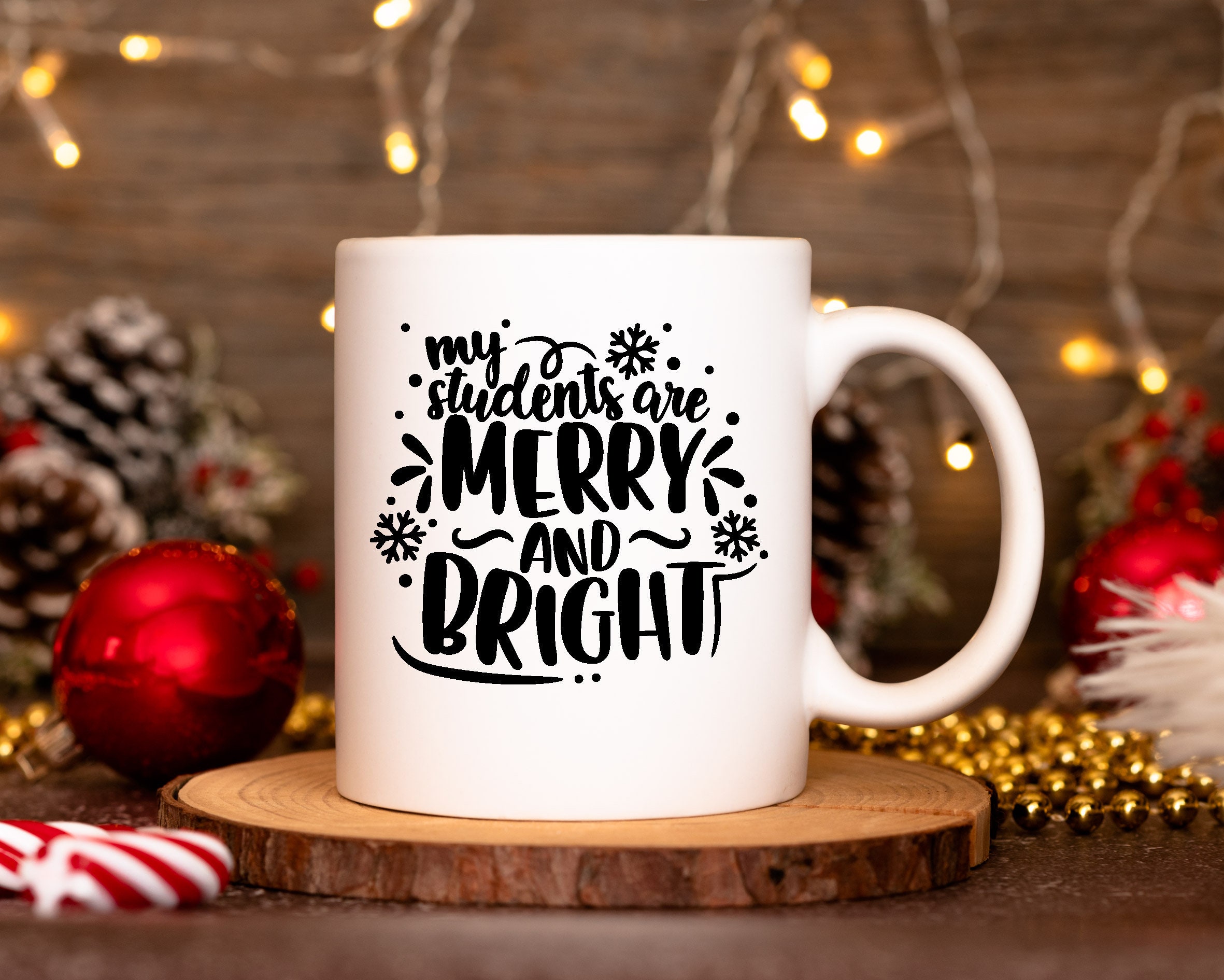 My Students Are Merry and Bright Svg, Teacher Christmas Saying Svg ...