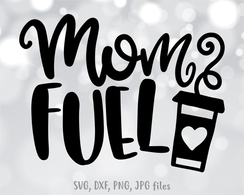 Free Free 100 Coffee Mom Svg SVG PNG EPS DXF File