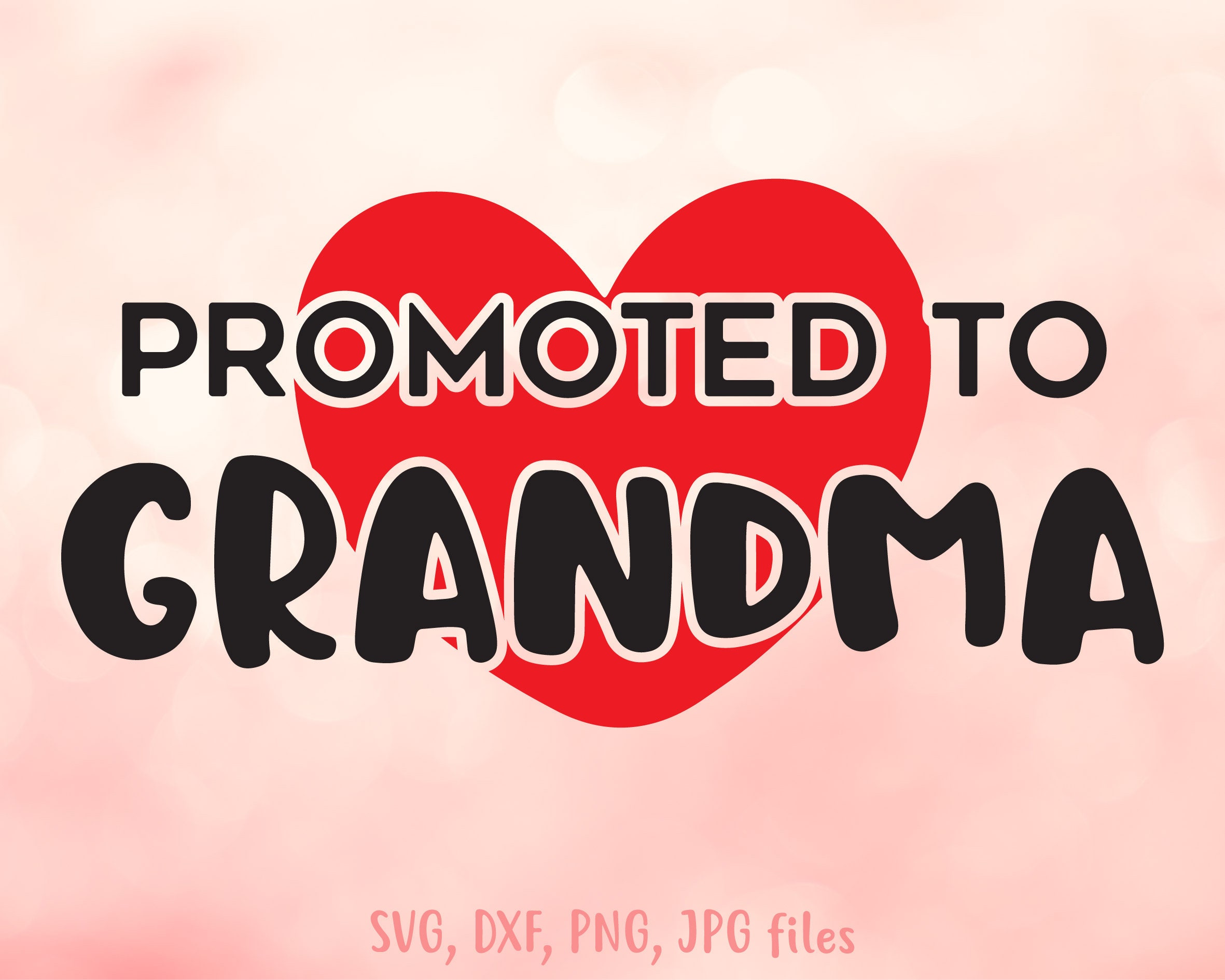 Download Promoted to Grandma svg Grandma svg New Grandma Shirt svg ...