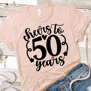 Cheers To 50 Years SVG, 50e verjaardag SVG, Hello Fifty SVG, 50 verjaardag shirt Design, 50e verjaardag SVG voor vrouwen | Inclusief svg dxf jpg png