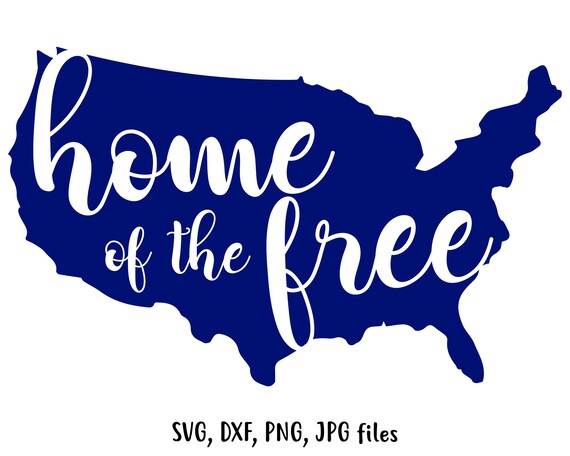 Download Home Of The Free Svg Independence Day Svg Freedom Cut File Etsy