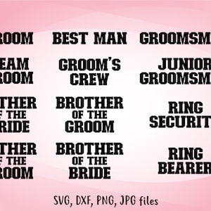 Pacchetto festa sposo, festa nuziale uomo svg, festa matrimonio sposo svg, maglietta festa addio al celibato svg / Cricut Silhouette / Include svg dxf jpg png