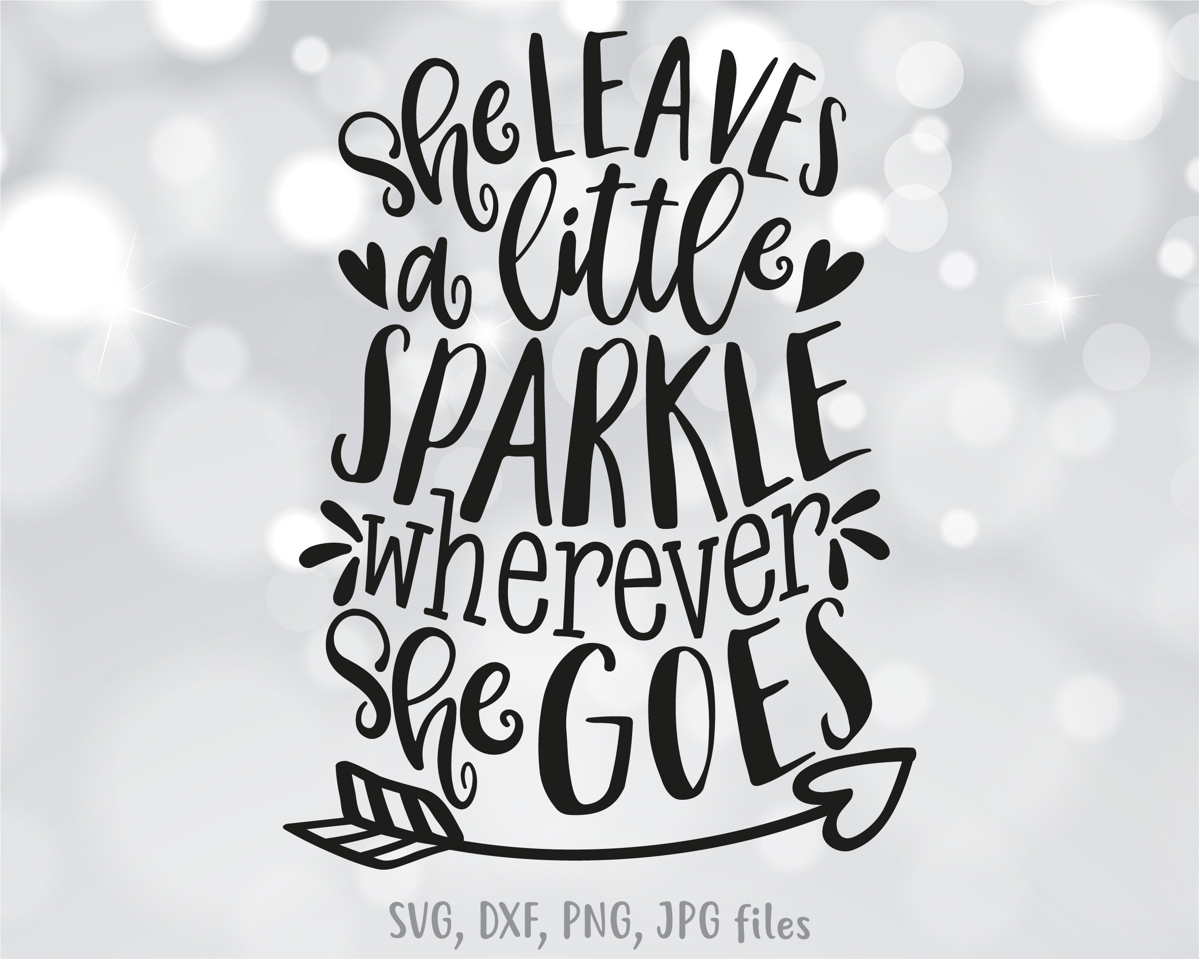 She Leaves A Little Sparkle Wherever She Goes SVG Girl Etsy