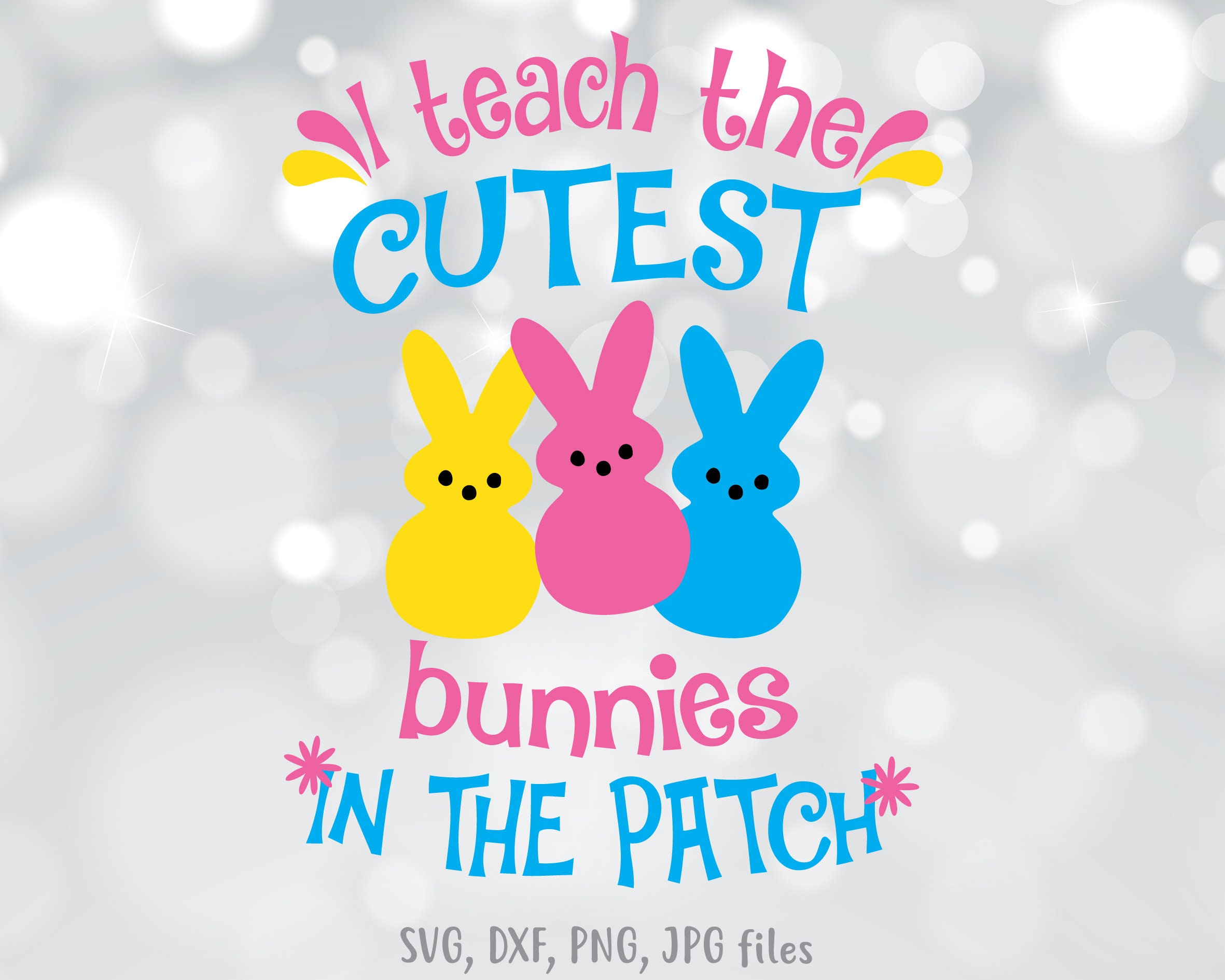 Download I Teach The Cutest Bunnies Svg Teacher Easter Svg Easter Cut Etsy