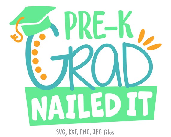 Download Pre K Grad Svg Pre K Nailed It Svg Funny Boy Last Day Of Etsy
