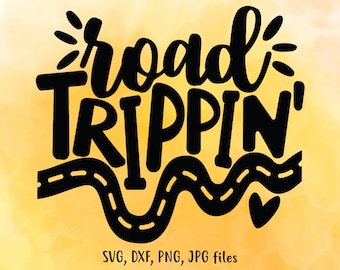Road Trippin svg, Summer svg, Vacation svg, Summer Trip svg, Road Trip svg, Family Trip Shirt svg, Camping svg, Silhouette & Cricut Cut File