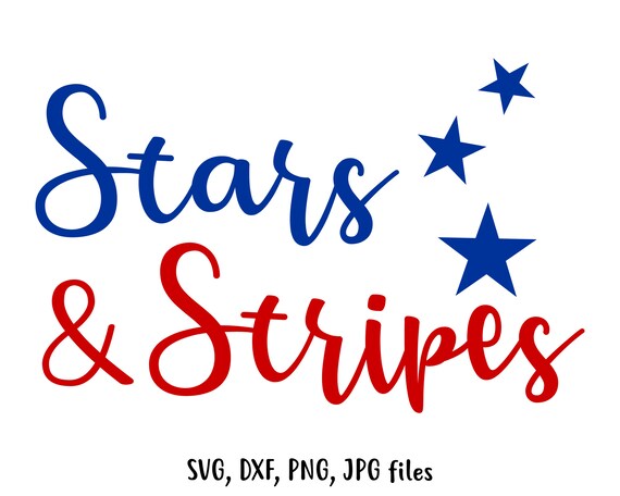 Download Stars And Stripes Svg Independence Day Svg Usa Cut File Etsy