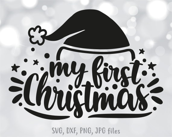 Download My First Christmas Svg Newborn Christmas Svg First Christmas Etsy