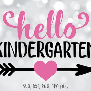 Hello Kindergarten SVG, Kindergarten svg, Kindergartner svg, Girl Back To School svg, Girls Shirt Design, First Day Of Kindergarten svg