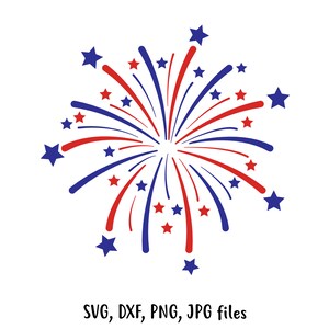 Vuurwerk SVG, 4 juli svg, USA Firework svg, America Stars & Stripes svg, Freedom svg, rode en blauwe svg, Cricut Silhouette Cut-bestanden