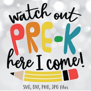 Pas op Pre-K Here I Come SVG, First Day Of Pre K SVG, Hello PreK SVG