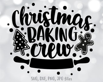 May include: Black and white graphic design with the text "Christmas Baking Crew". The design includes a gingerbread man, a Christmas tree, and a rolling pin.