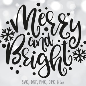 Joyeux et lumineux svg, svg de Noël, svg de conception de chemise de vacances, dicton de Noël unique svg, svg flocon de neige, père Noël svg, svg de signe d'hiver