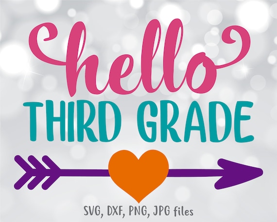 Hello Third Grade Svg Hello 3rd Grade Svg Hello School Svg Etsy