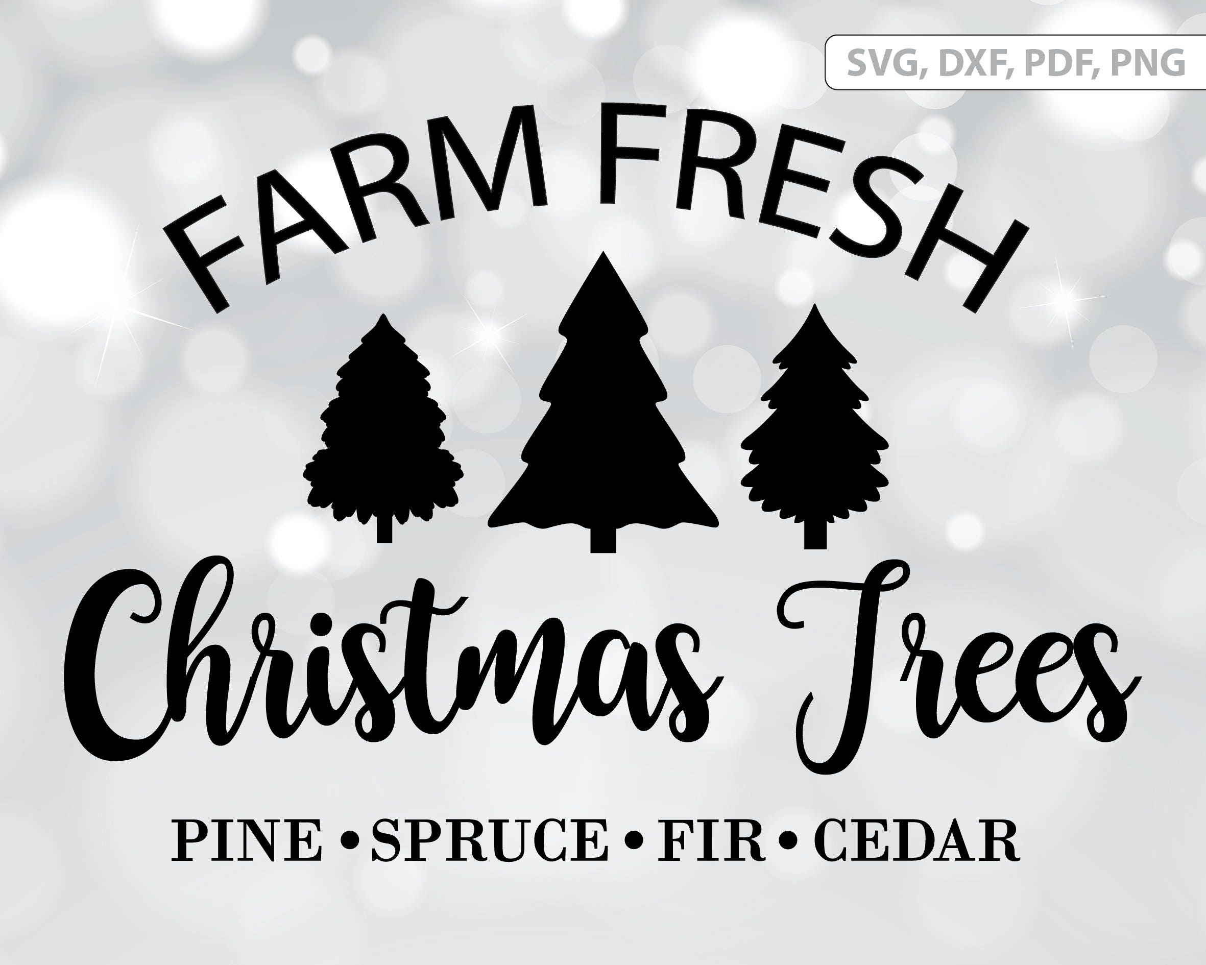 Download Farm Fresh Christmas trees SVG file Christmas tree dxf ...