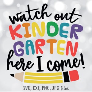 Kijk uit kleuterschool Here I Come SVG, kinderen eerste dag van de kleuterschool svg, jongens en meisjes terug naar kleuterschool svg