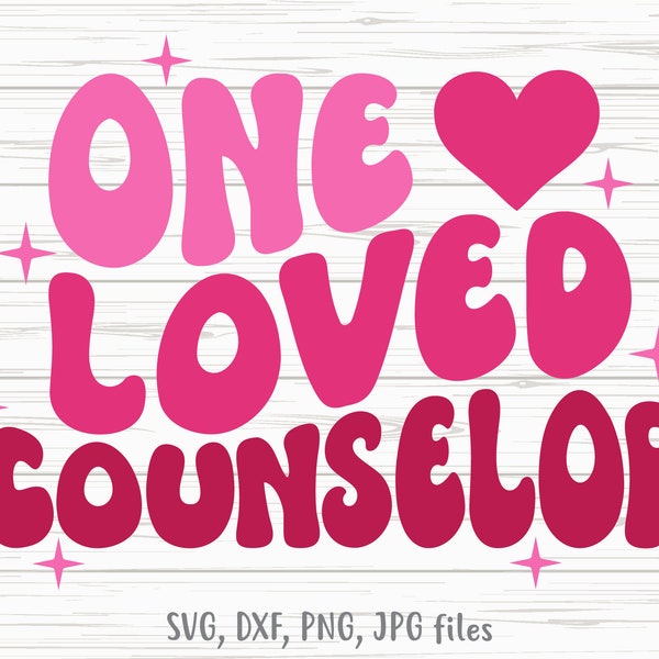 One Loved Counselor svg, Counselor Valentine svg, Counselor svg, Valentines Day Counselor svg